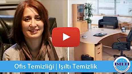 isilti-temizlik-videolari-ofis-temizligi-hizmeti-tanitim-videosu | Işıltı Temizlik Ofis Temizliği Şirketi | Ofis Temizliği | Ofis Temizlik Firmaları